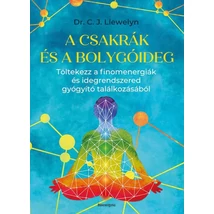 A csakrák és a bolygóideg -Dr. C. J. Llewelyn  A csakrák és a bolygóideg -Dr. C. J. Llewelyn