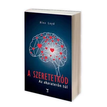 Alexander Loyd: A Szeretetkód Alexander Loyd: A Szeretetkód